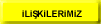 Prefi   -   Kamu Kurum ve Kurulu�lar�, �zel Te�ebb�sler, Sosyal Dernekler ile �li�kilerimiz Hakk�nda...